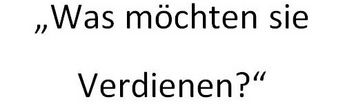 Frage bei Lohn- und Gehaltsverhandlungen