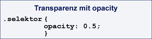 Transparenz mit opacity